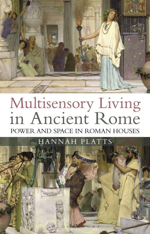 Produktbild: Multisensory Living in Ancient Rome