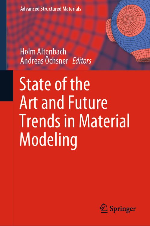 Produktbild: State of the Art and Future Trends in Material Modeling