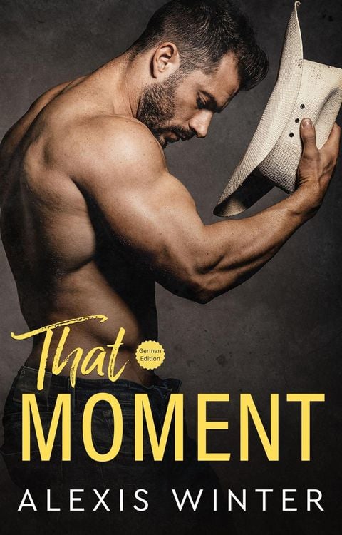 Produktbild: That Moment (Die Slade-Br&uuml;der: Die n&auml;chste Generation, #5)