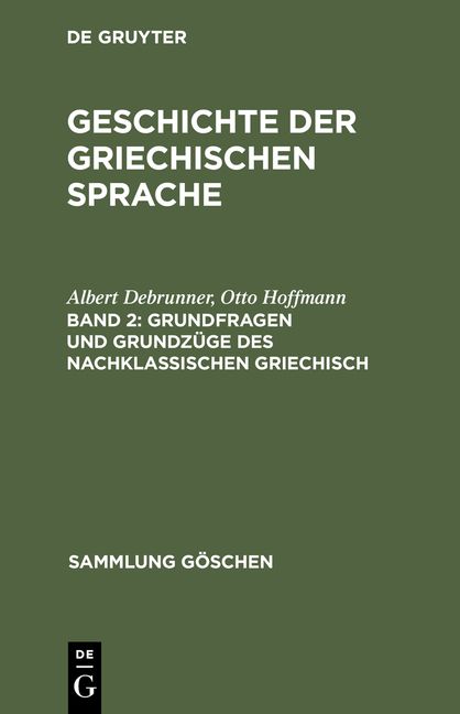 Produktbild: Grundfragen und Grundz&uuml;ge des nachklassischen Griechisch