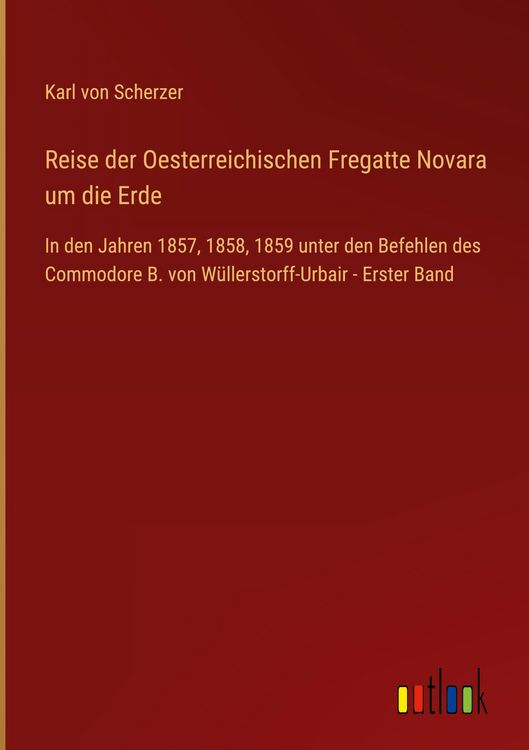Produktbild: Reise der Oesterreichischen Fregatte Novara um die Erde