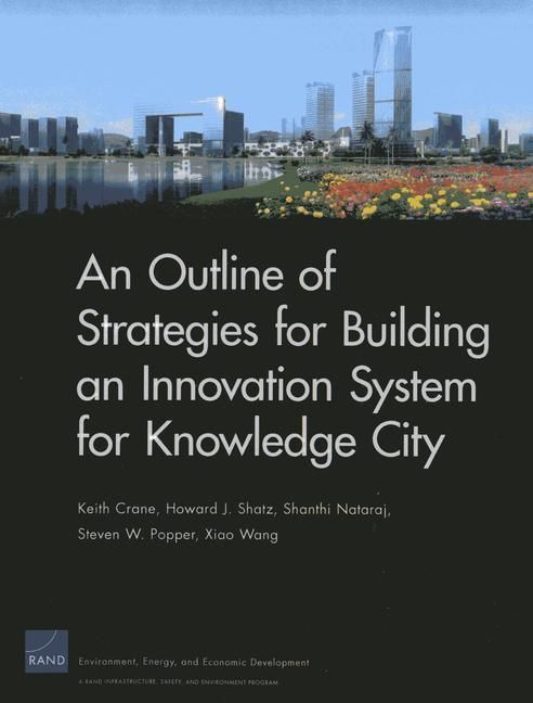 Produktbild: An Outline of Strategies for Building an Innovation System for Knowledge City