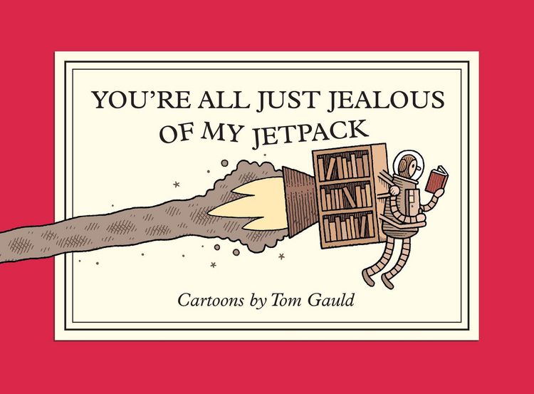 Produktbild: You're All Just Jealous of My Jetpack