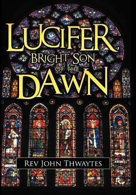 Produktbild: Lucifer, Bright Son of the Dawn