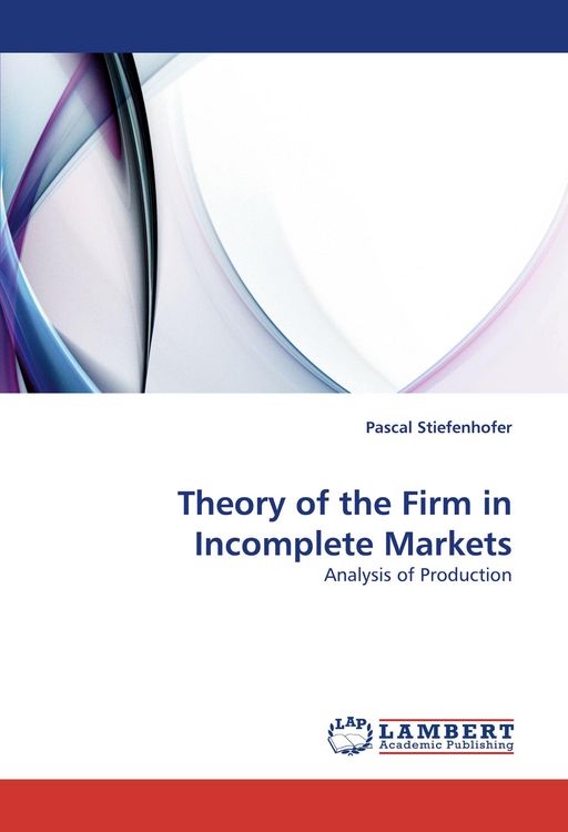 Produktbild: Theory of the Firm in Incomplete Markets