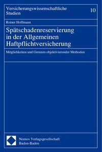 Produktbild: Sp&auml;tschadenreservierung in der Allgemeinen Haftpflichtversicherung
