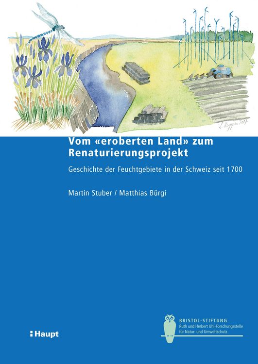 Produktbild: Vom "eroberten Land" zum Renaturierungsprojekt