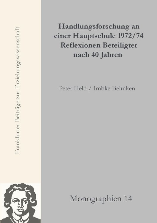 Produktbild: Handlungsforschung an einer Hauptschule um 1970 - 40 Jahre sp&auml;ter: Lebensgeschichten und Lernprozesse