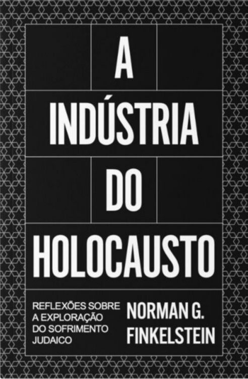 Produktbild: A ind&uacute;stria do Holocausto