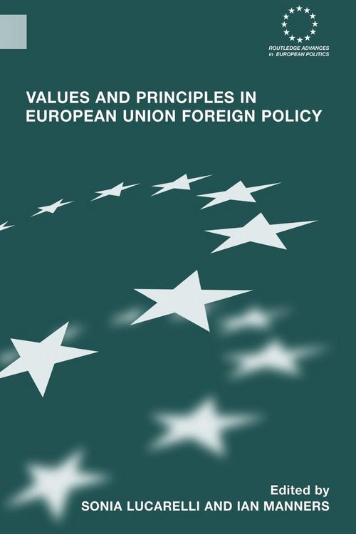 Produktbild: Values and Principles in European Union Foreign Policy