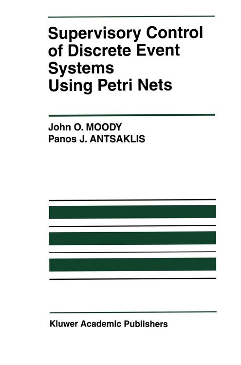 Produktbild: Supervisory Control of Discrete Event Systems Using Petri Nets