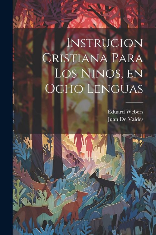 Produktbild: Instrucion Cristiana Para los Ninos, en Ocho lenguas