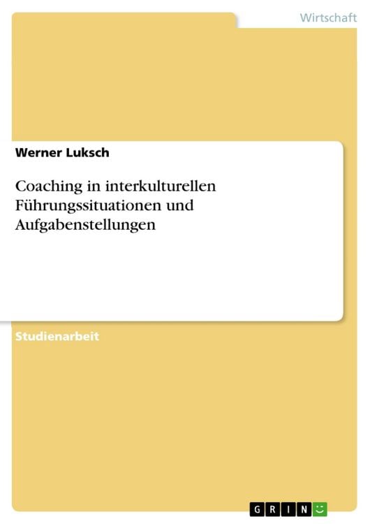 Produktbild: Coaching in interkulturellen F&uuml;hrungssituationen und Aufgabenstellungen