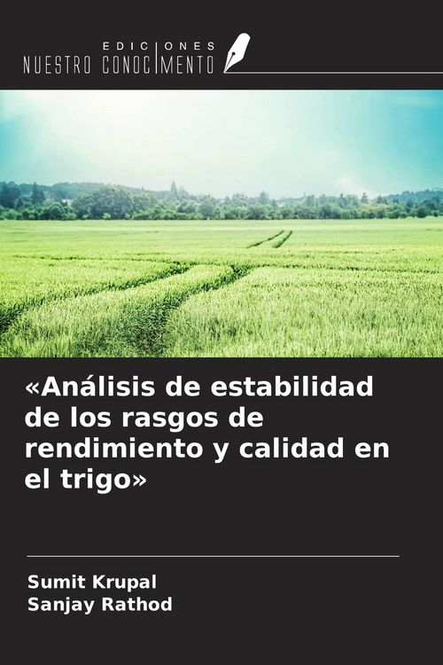 Produktbild: 'An&aacute;lisis de estabilidad de los rasgos de rendimiento y calidad en el trigo'
