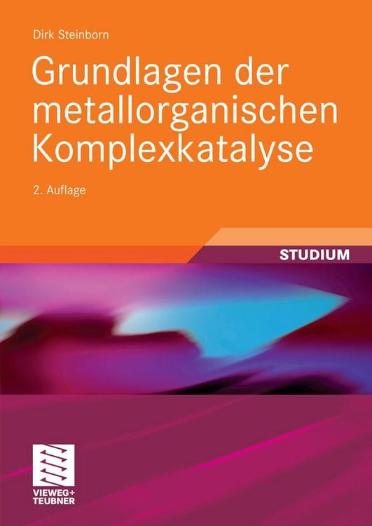 Produktbild: Grundlagen der metallorganischen Komplexkatalyse