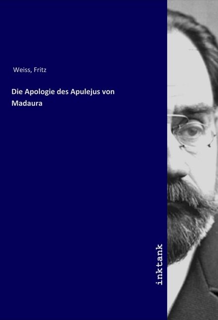 Produktbild: Die Apologie des Apulejus von Madaura