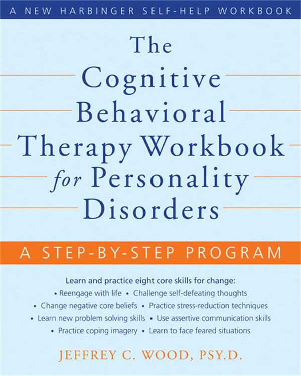 Produktbild: The Cognitive Behavioral Therapy Workbook for Personality Disorders