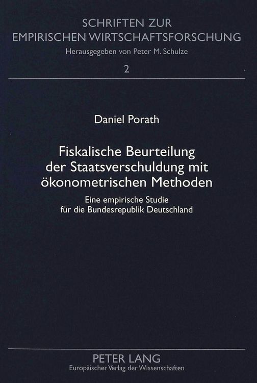 Produktbild: Fiskalische Beurteilung der Staatsverschuldung mit &ouml;konometrischen Methoden
