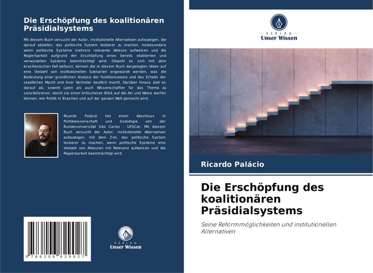 Produktbild: Pal&aacute;cio, R: Ersch&ouml;pfung des koalition&auml;ren Pr&auml;sidialsystems