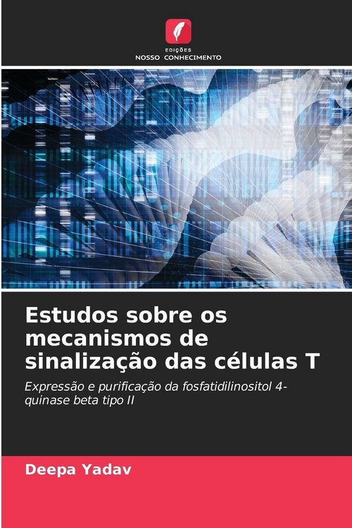 Produktbild: Estudos sobre os mecanismos de sinaliza&ccedil;&atilde;o das c&eacute;lulas T
