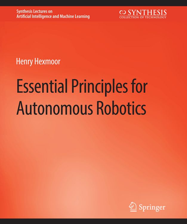 Produktbild: Essential Principles for Autonomous Robotics