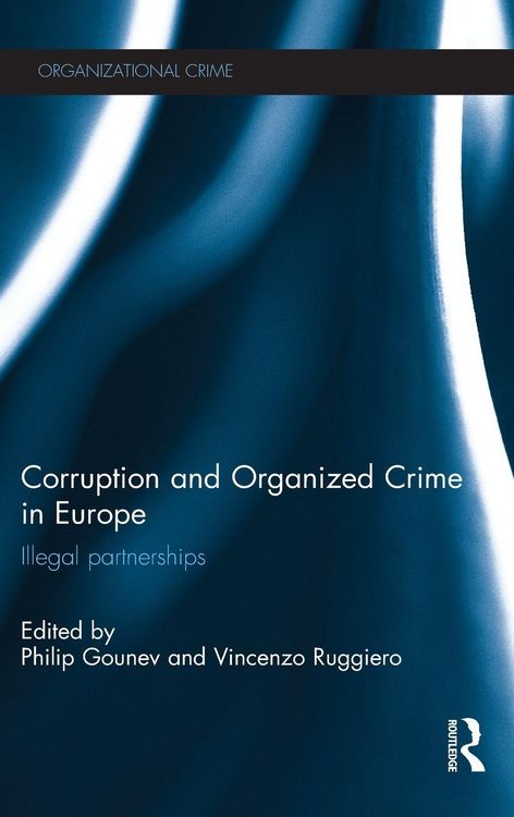 Produktbild: Corruption and Organized Crime in Europe