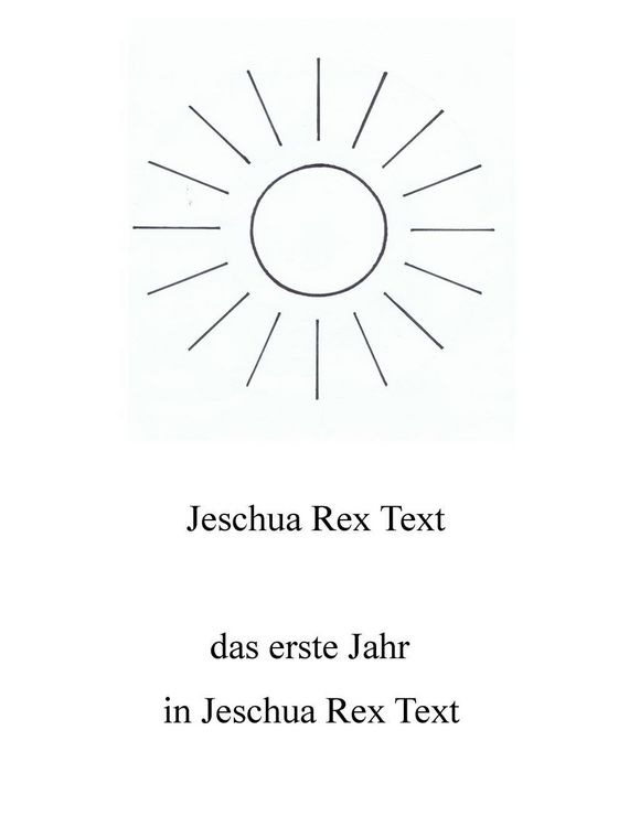 Produktbild: Das erste Jahr in Jeschua Rex Text