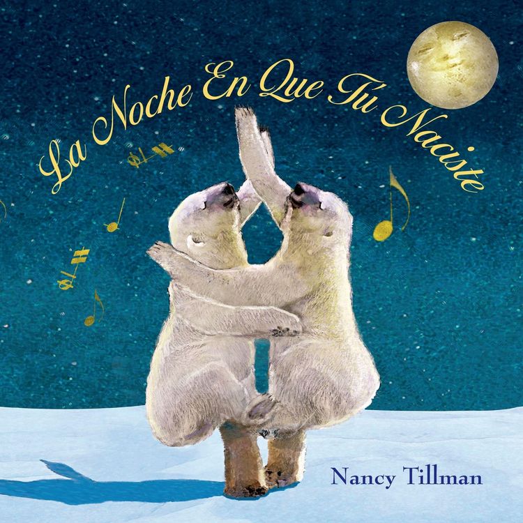 Produktbild: La Noche En Que T&uacute; Naciste (on the Night You Were Born - Spanish Edition)