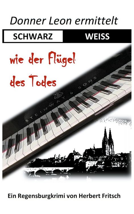 Produktbild: Donner Leon ermittelt: SCHWARZ-WEISS wie der Fl&uuml;gel des Todes