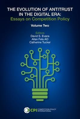 Produktbild: The Evolution Of Antitrust in The Digital Era - Vol. Two