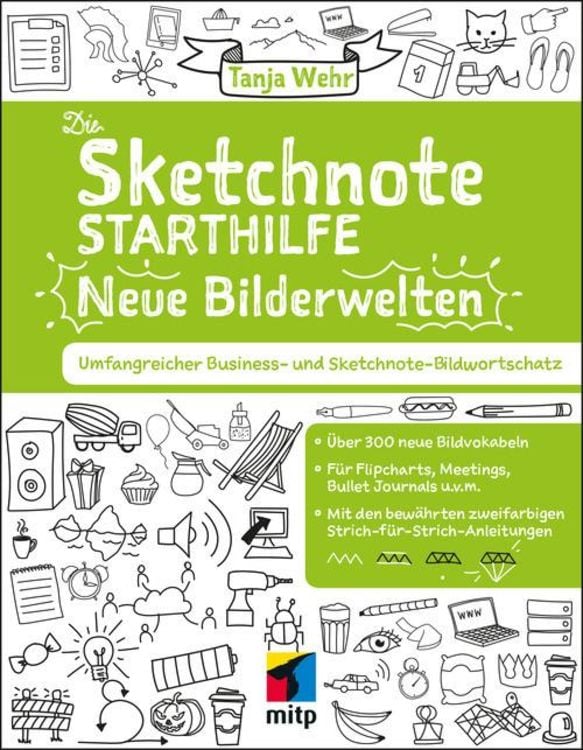 Die Sketchnote Starthilfe. Neue Bilderwelten