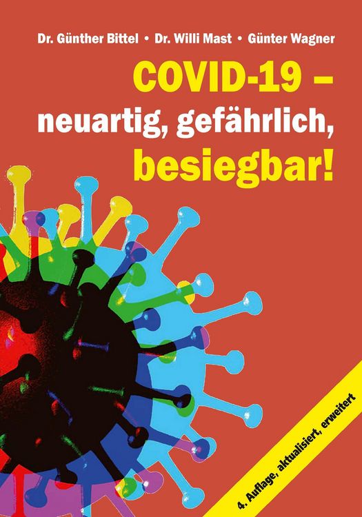 Produktbild: Covid-19 - neuartig, gef&auml;hrlich, besiegbar!
