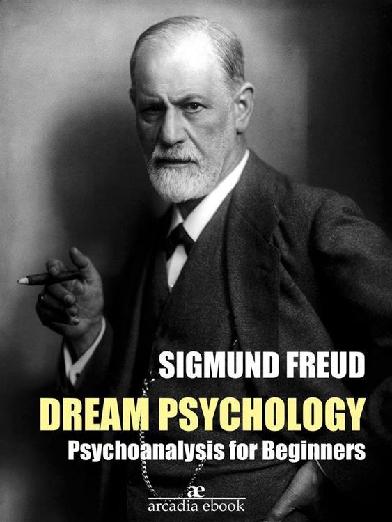 Produktbild: Dream Psychology: Psychoanalysis for Beginners (Annotated)