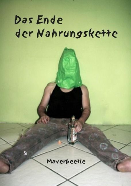 Produktbild: Das Ende der Nahrungskette