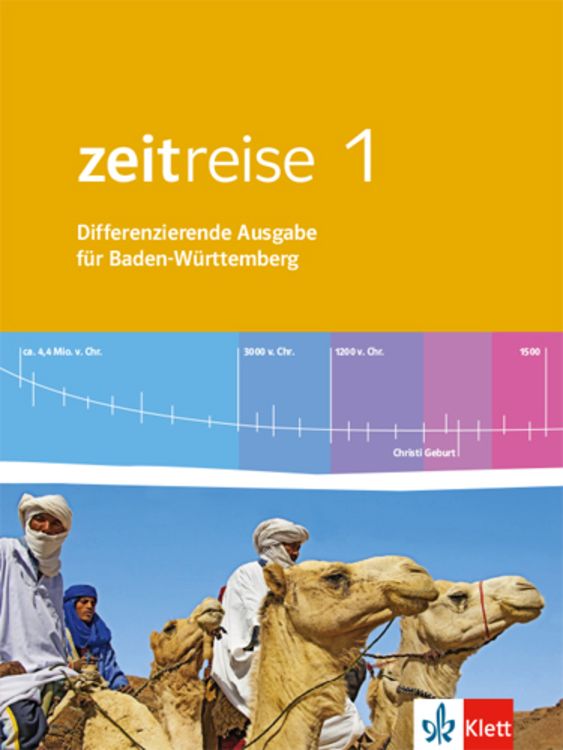 Produktbild: Zeitreise 1. Differenzierende Ausgabe f&uuml;r Baden-W&uuml;rttemberg. Sch&uuml;lerbuch. Ab 2016