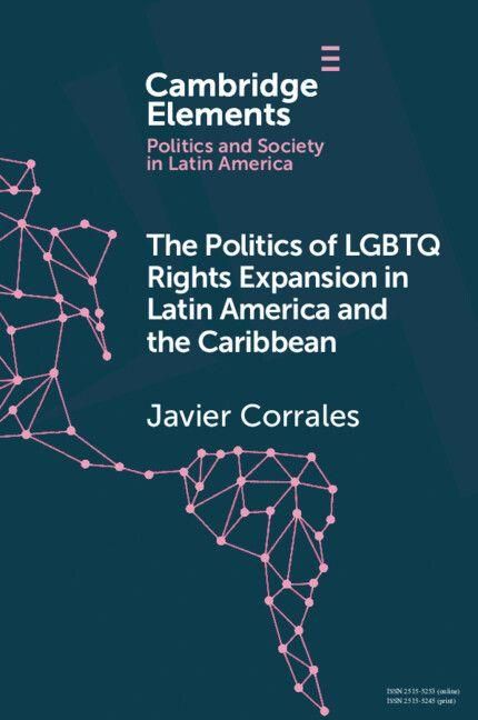 Produktbild: The Politics of LGBTQ Rights Expansion in Latin America and the Caribbean