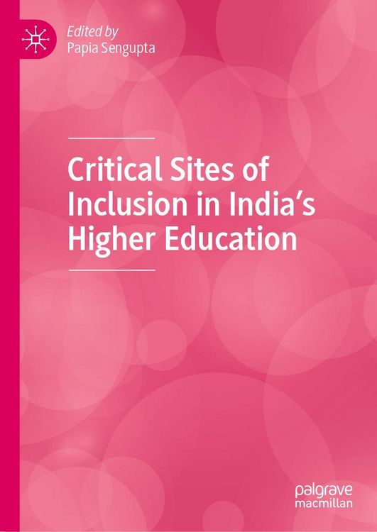 Produktbild: Critical Sites of Inclusion in India's Higher Education