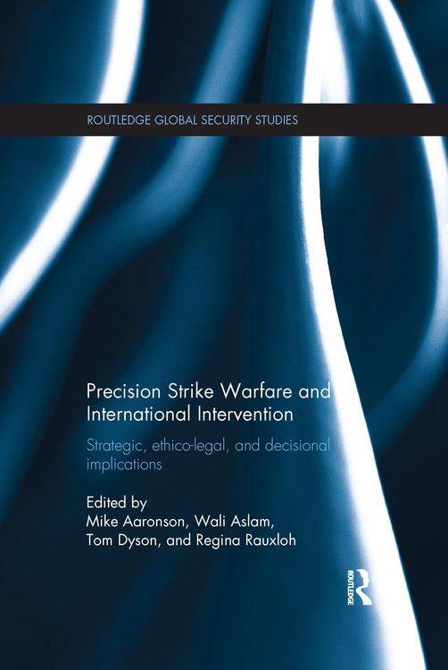 Produktbild: Precision Strike Warfare and International Intervention
