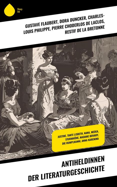Produktbild: Antiheldinnen der Literaturgeschichte