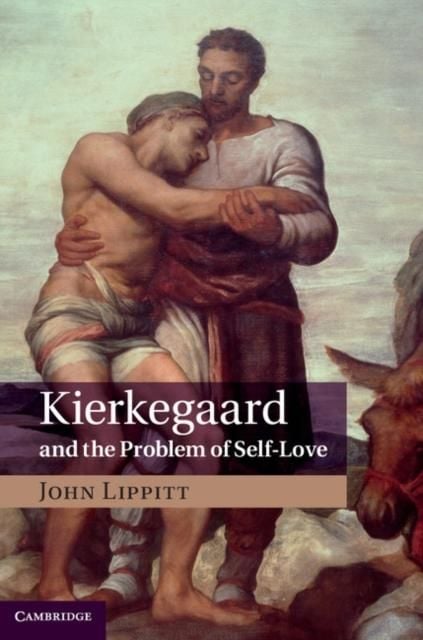 Produktbild: Kierkegaard and the Problem of Self-Love