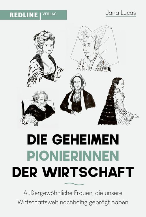 Produktbild: Die geheimen Pionierinnen der Wirtschaft