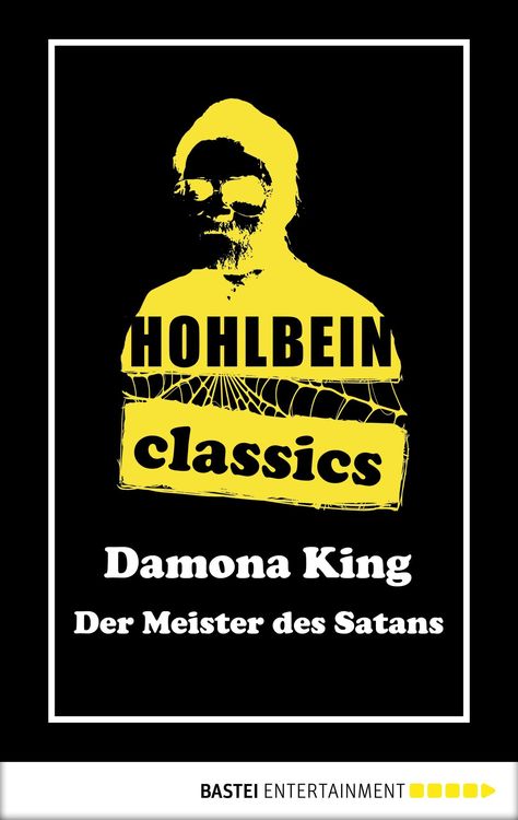 Bild vom Artikel Hohlbein Classics - Der Meister des Satans vom Autor Wolfgang Hohlbein