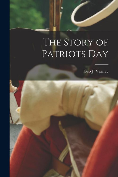 Produktbild: The Story of Patriots Day