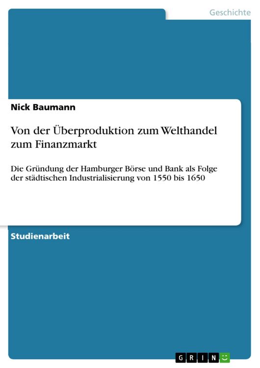 Produktbild: Von der &Uuml;berproduktion zum Welthandel zum Finanzmarkt