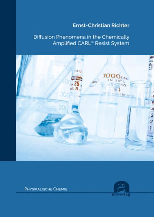Produktbild: Diffusion Phenomena in the Chemically Amplified CARL&reg; Resist System