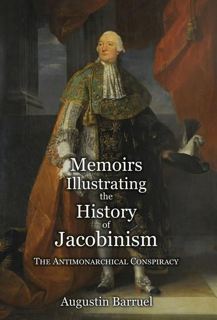 Produktbild: Memoirs Illustrating the History of Jacobinism - Part 2