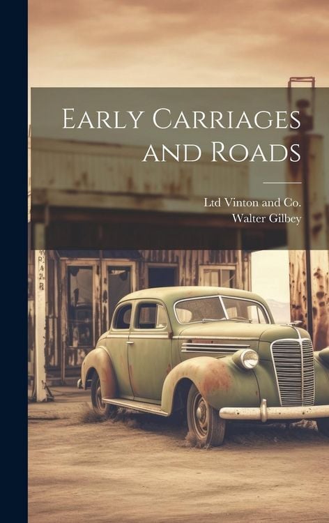 Produktbild: Early Carriages and Roads