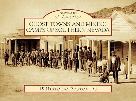 Produktbild: Ghost Towns and Mining Camps of Southern Nevada