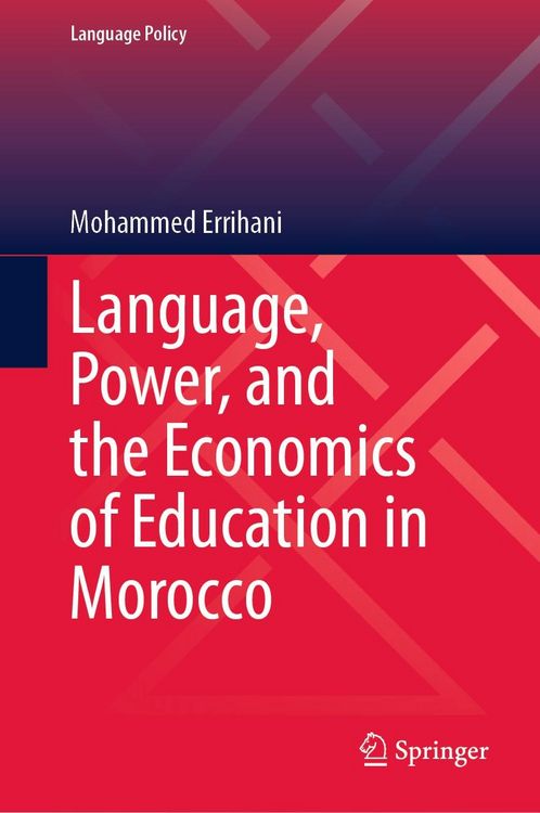 Produktbild: Language, Power, and the Economics of Education in Morocco