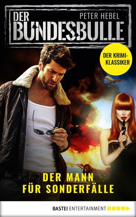 Produktbild: Der Bundesbulle - Roman zur Krimi-Serie